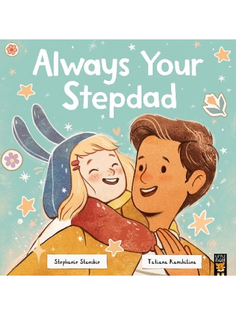 ALWAYS YOUR STEPDAD PB