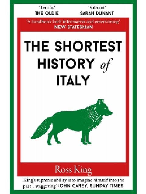 THE SHORTEST HISTORY OF ITALY : 13 PB