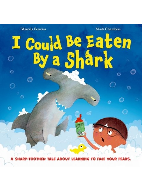 I COULD BE EATEN BY A SHARK PB