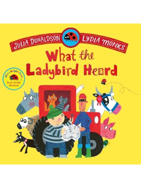 WHAT THE LADYBIRD HEARD PB