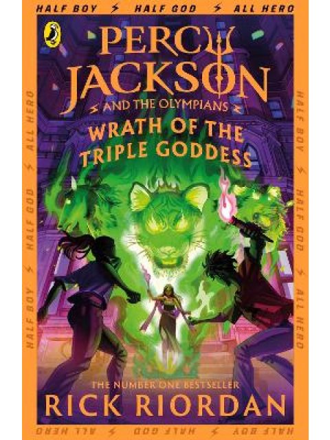 PERCY JACKSON AND THE OLYMPIANS: WRATH OF THE TRIPLE GODDESS PB