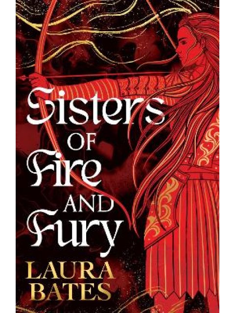 SISTERS OF FIRE AND FURY : VOLUME 2 PB