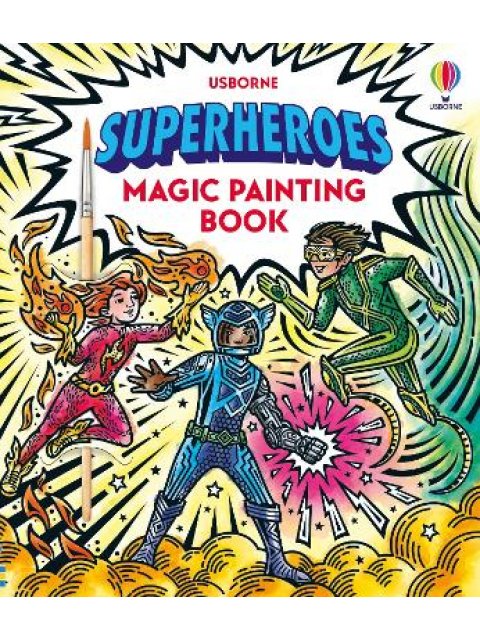 SUPERHEROES MAGIC PAINTING BOOK PB
