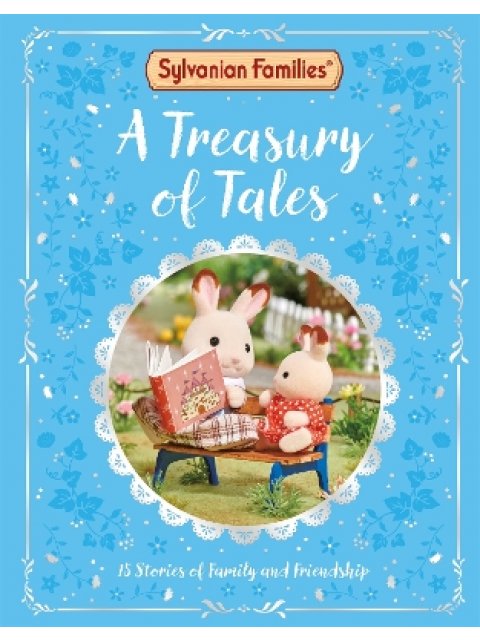 Sylvanian Families: A Treasury of Tales HC