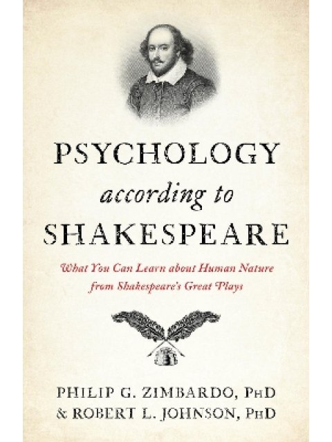 PSYCHOLOGY ACCORDING TO SHAKESPEARE HC