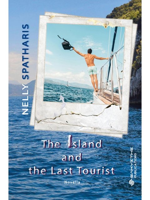 THE ISLAND AND THE LAST TOURIST