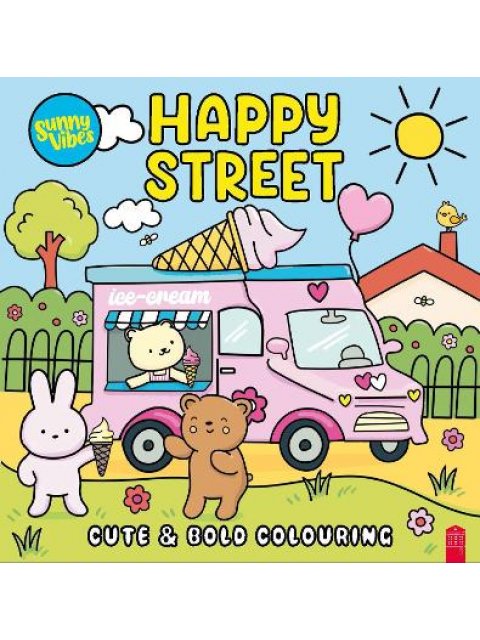 SUNNY VIBES: HAPPY STREET - CUTE & BOLD COLOURING