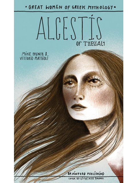 ALCESTIS OF THESSALY