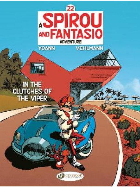 Spirou & Fantasio Vol. 22: In the Clutches of the Viper PB