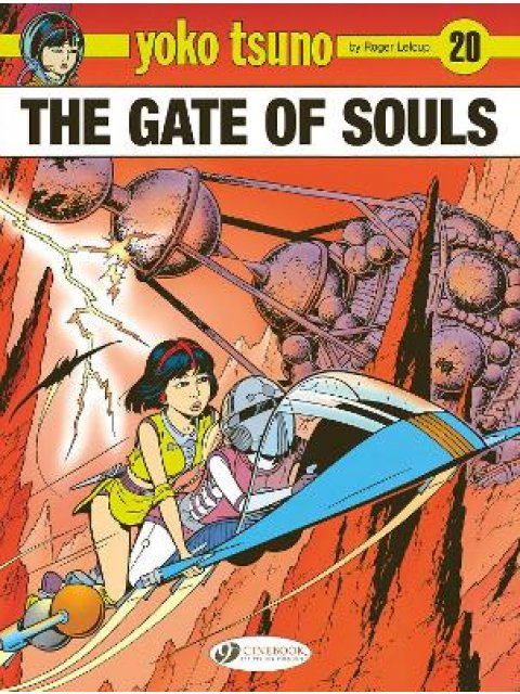 Yoko Tsuno Vol. 20: The Gate of Souls PB