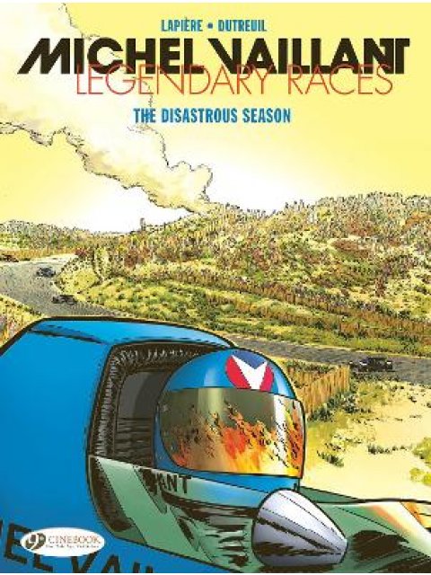 Michel Vaillant - Legendary Races Vol. 3: The Disastrous Season PB