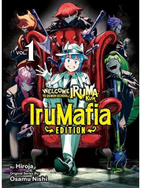 Welcome to Demon School! Iruma-kun: IruMafia Edition 1 PB