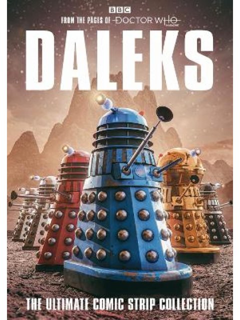 Daleks: The Ultimate Comic Strip Collection PB