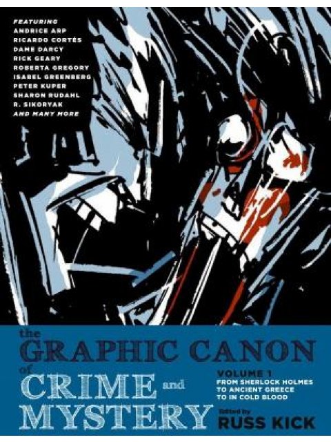 Graphic Canon of Crime and Mystery Vol. 1, The PB