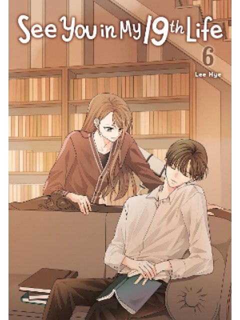 See You in My 19th Life, Vol. 6