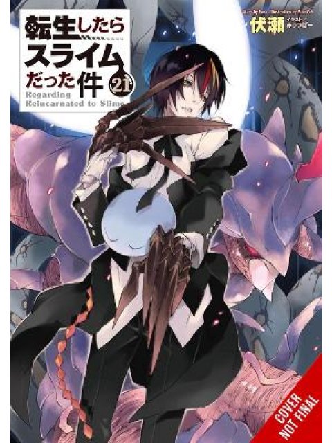 That Time I Got Reincarnated as a Slime, Vol. 21 (light novel)