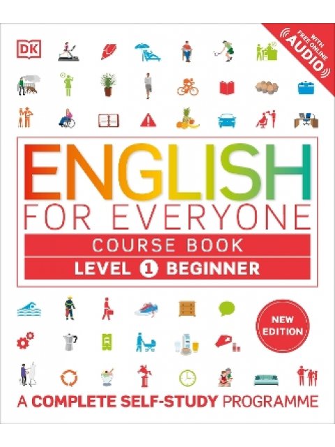 English for Everyone Course Book Level 1 Beginner : A Complete Self-Study Programme