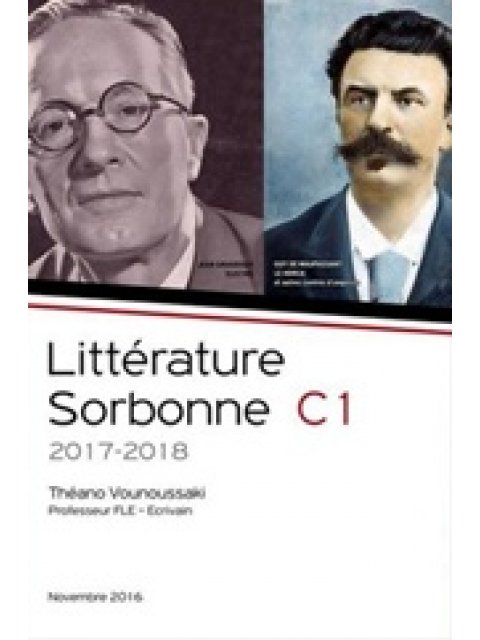 LITTERATURE SORBONNE C1 2017-2018 (ELECTRE & LE HORLA)