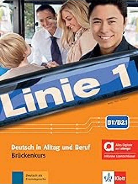 LINIE 1 B1+/B2.1 KURS - UND ÜBUNGSBUCH HYBRIDE AUSGABE ALLANGO