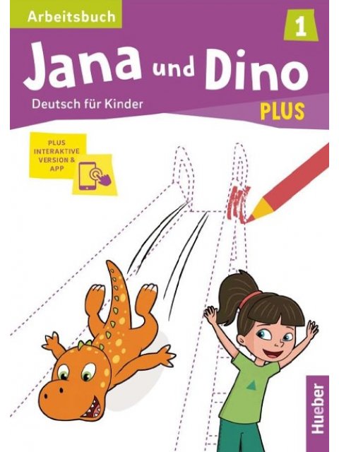 JANA UND DINO PLUS 1 ARBEITSBUCH (plus interaktive Version)