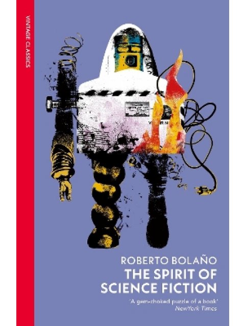VINTAGE CLASSICS : The Spirit of Science Fiction PB
