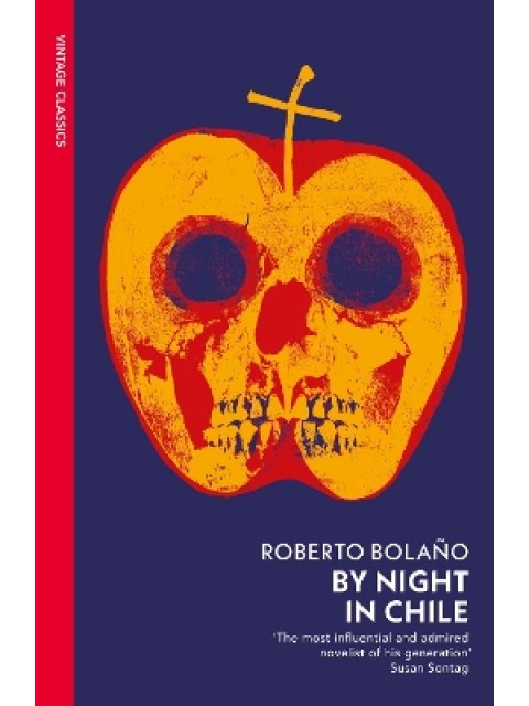 VINTAGE CLASSICS : By Night in Chile PB