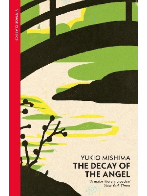 VINTAGE CLASSICS : The Decay of the Angel PB