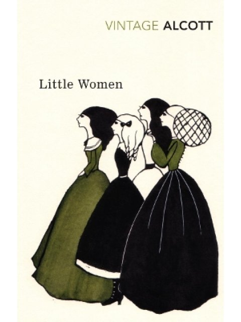 VINTAGE CLASSICS : Little Women and Good Wives PB