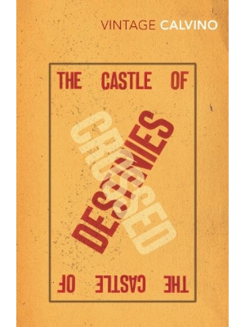 VINTAGE CLASSICS : The Castle Of Crossed Destinies PB