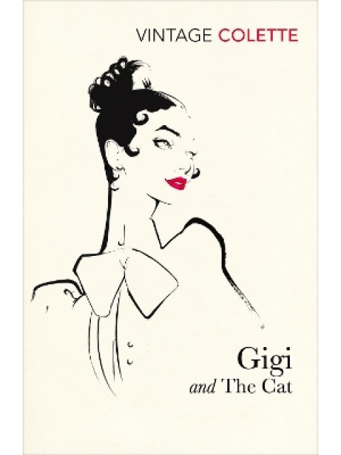 VINTAGE CLASSICS : Gigi and the Cat PB