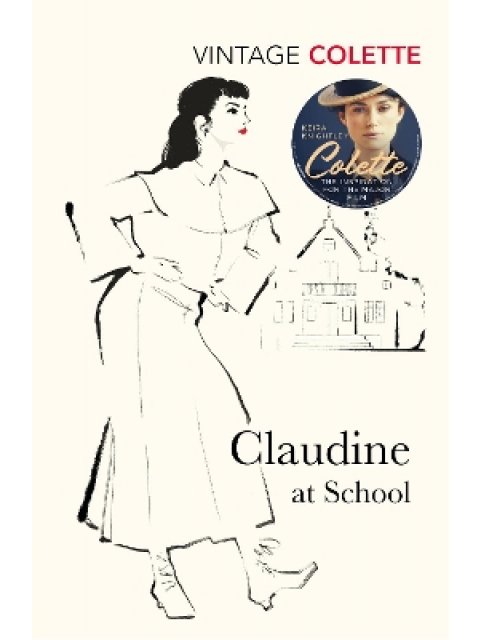VINTAGE CLASSICS : Claudine At School PB