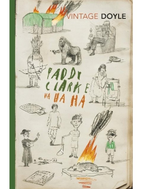 VINTAGE CLASSICS : Paddy Clarke Ha Ha Ha PB