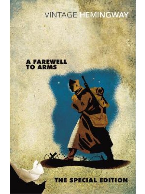 VINTAGE CLASSICS : A Farewell to Arms PB