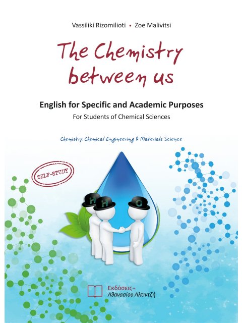 ENGLISH FOR SPECIFIC AND ACADEMIC PURPOSES: FOR STUDENTS OF CHEMICAL SCIENCES