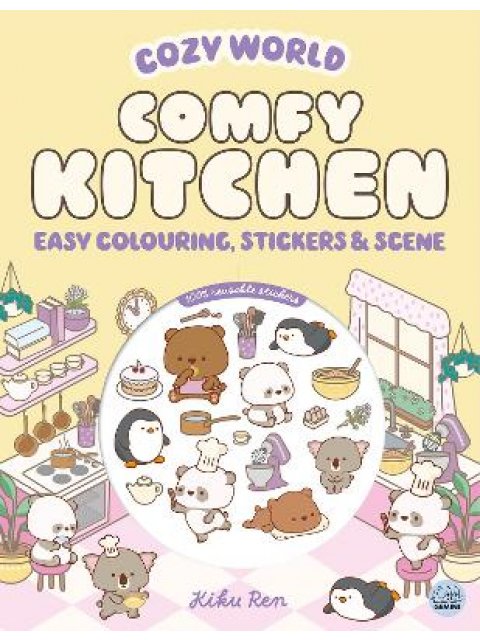 Cozy World Comfy Kitchen: Easy Colouring and Sticker Scene for Teens, Young Adults and Adults