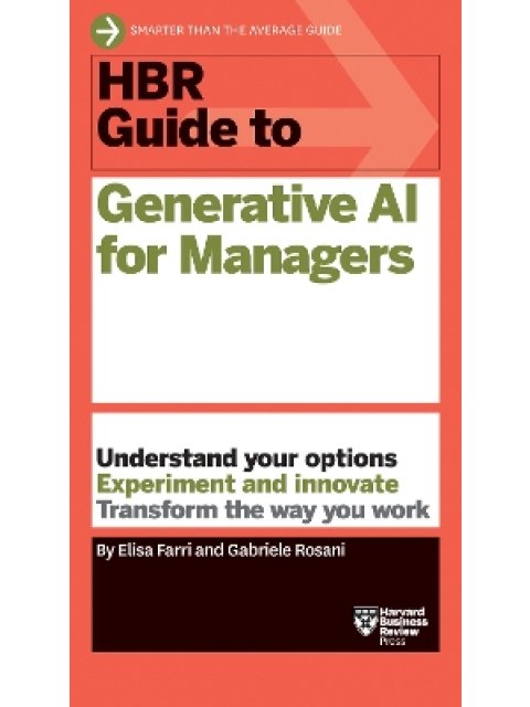 HBR Guide to Generative AI for Managers