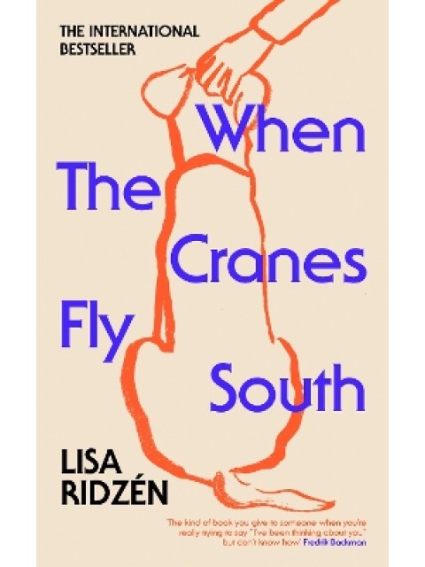 WHEN THE CRANES FLY SOUTH