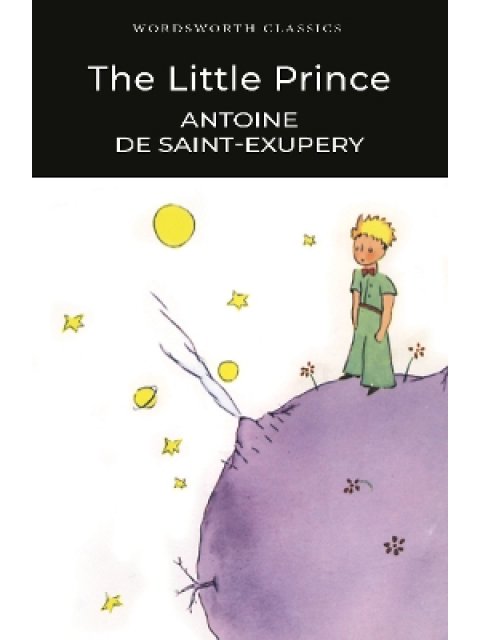WORDSWORTH CLASSICS : The Little Prince
