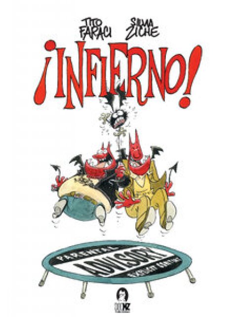 ¡INFIERNO!