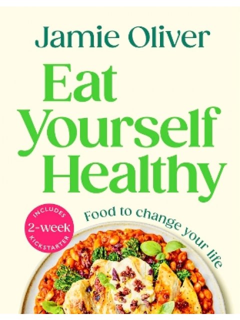 Eat Yourself Healthy HC