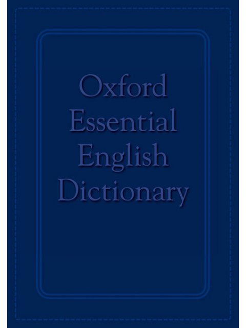 OXFORD ESSENTIAL ENGLISH DICTIONARY PB