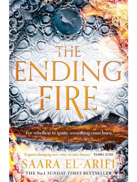 THE ENDING FIRE : BOOK 3 PB