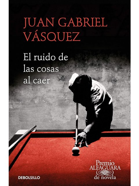 EL RUIDO DE LAS COSAS AL CAER