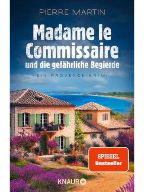 Madame le Commissaire und die gefährliche Begierde