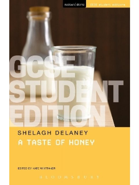 GCSE Student Guides A Taste of Honey