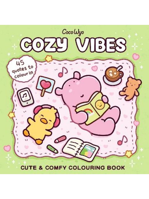 Cozy Vibes: Cute and Comfy Colouring Book