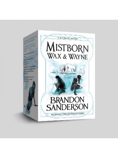 MISTBORN WAX & WAYNE THE COMPLETE SERIES : THE ALLOY OF LAW, SHADOWS OF SELF, THE BANDS OF MOURNING,