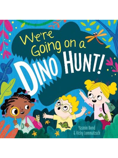 WE'RE GOING ON A DINO HUNT PB