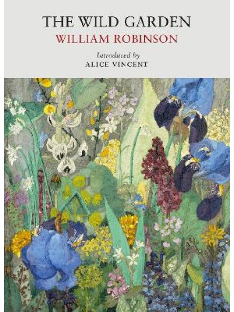 THE WILD GARDEN PB