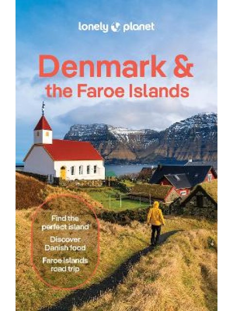 LONELY PLANET DENMARK & THE FAROE ISLANDS PB